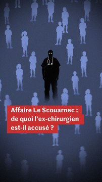 Pourquoi le procès de Joël Le Scouarnec est-il historique ?