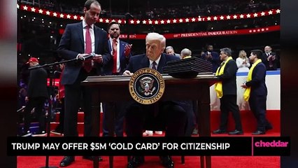 Trump May Offer $5M ‘Gold Card’ for Citizenship
