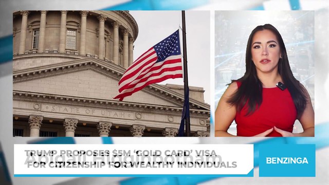 Trump Proposes $5M ‘Gold Card’ Visa for Citizenship For Wealthy Individuals