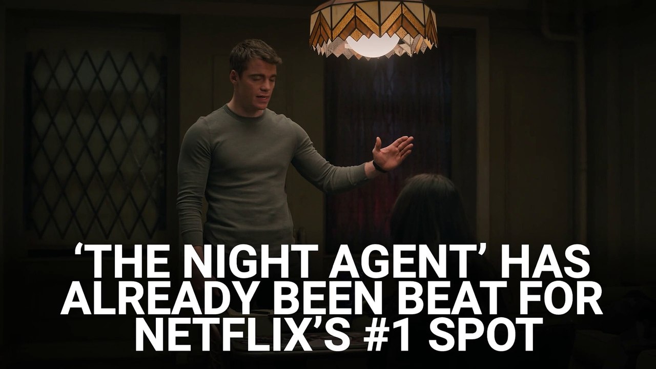 We Really Thought 'The Night Agent' Would Keep On Trucking As Netflix's No. 1 Show But It's Already Been Beat (Again)