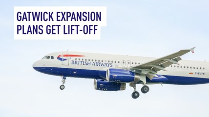Gatwick Expansion Plans Get Lift-Off