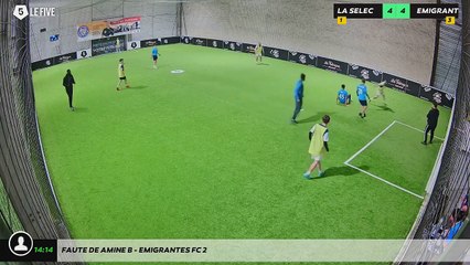 Faute de Amine B - Emigrantes Fc 2