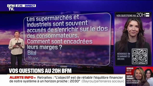 VOS QUESTIONS AU 20H BFM - Supermarchés et industriels: comment sont encadrées leurs marges ?