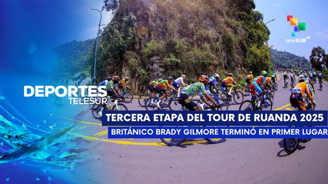 Brady Gilmore se impuso en la tercera etapa del Tour a Ruanda DEPORTES TELESUR 26-02-2025