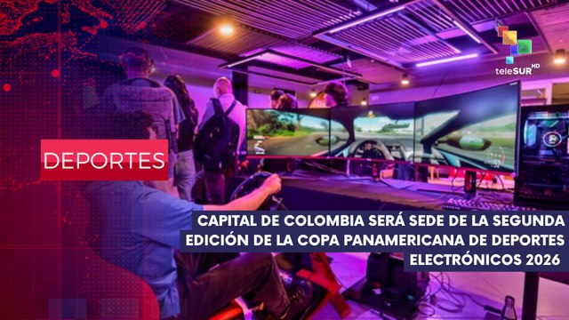 Bogotá sede de 2ª edición de la Copa Panamericana de Deportes Electrónicos, en 2026 DEPORTES EDICIÓN CENTRAL 26-02-2025