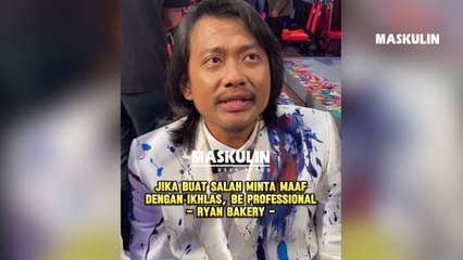 Jika Buat Salah Minta Maaf Dengan Ikhlas, Be Professional - Ryan Baker