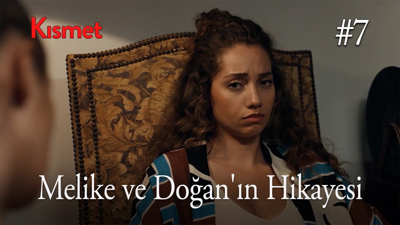 Baştan Sona Melike ve Doğan'ın Hikayesi #7