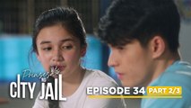 Prinsesa Ng City Jail: Xavier appreciates being saved by Princess! (Episode 34 - Part 2/3)