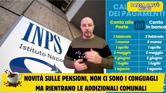 Novità sulle Pensioni, non ci sono i conguagli ma rientrano le addizionali comunali