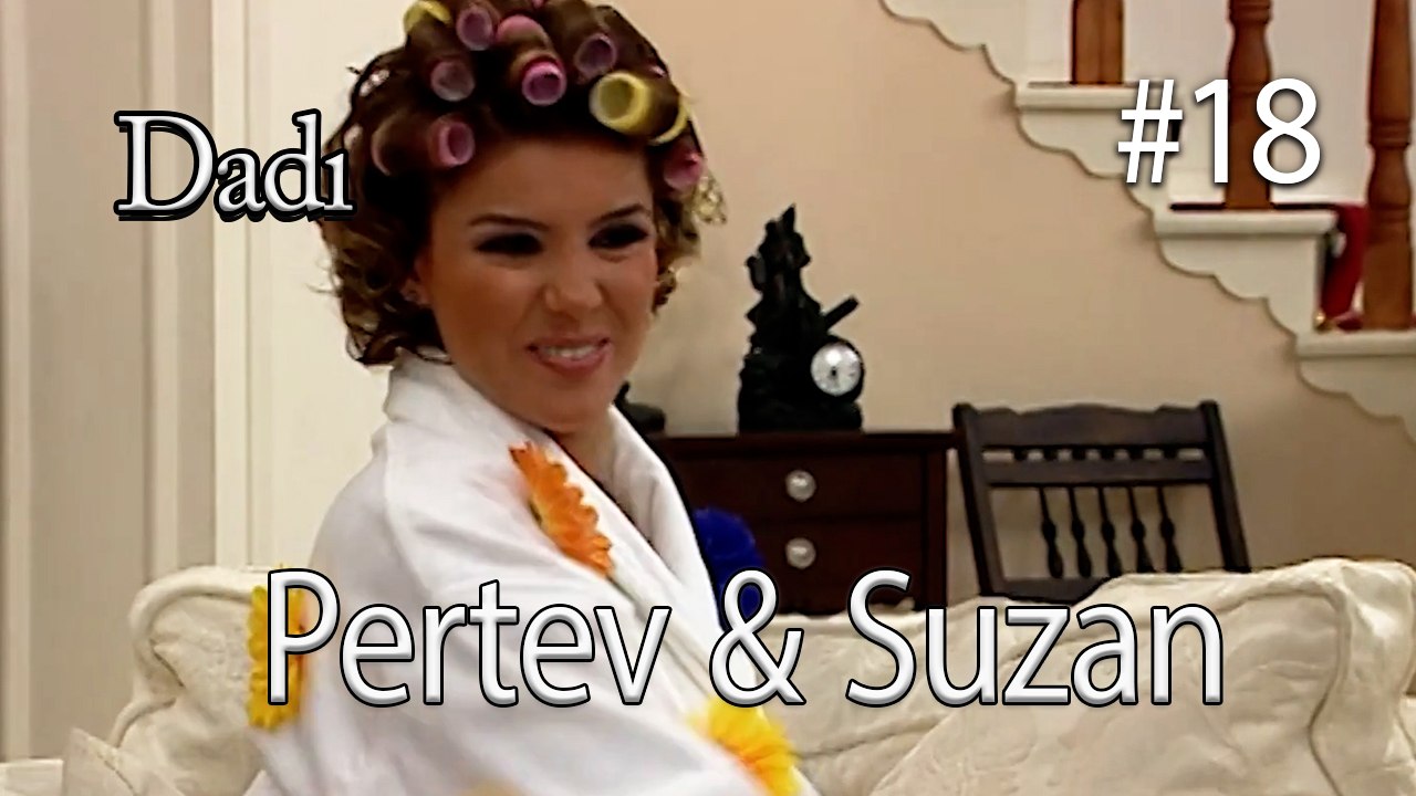 Pertev ve Suzan #18