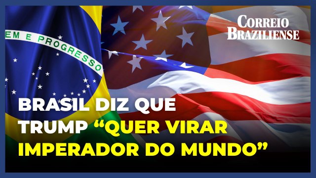 Governo Lula critica tentativa dos EUA de 'politizar' decisões judiciais do Brasil