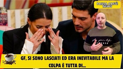 GF, Si sono lasciati ed era inevitabile ma la colpa è tutta di...