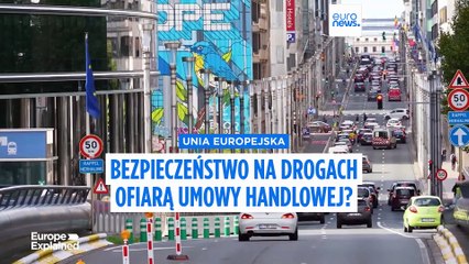 Jak na bezpieczeństwo drogowe w Europie wpłynie umowa handlowa UE-USA?