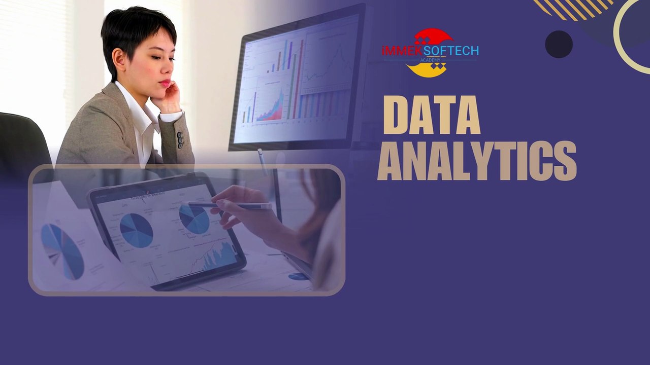 Data Analytics Course in Chennai | Immek Softech Training with 100% Placement