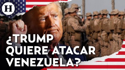 ¡Venezuela bajo asedio! EU presiona a Nicolás Maduro con intenso despliegue de fuerzas navales