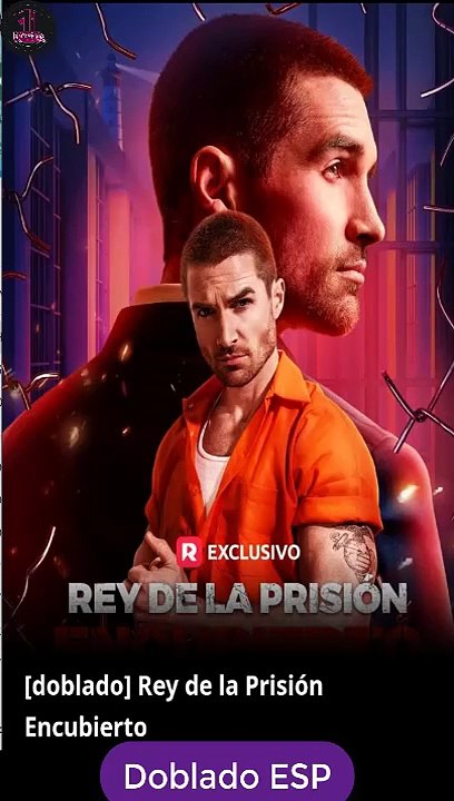 [Doblado ESP] Rey de la Prisión Encubierto serie completa