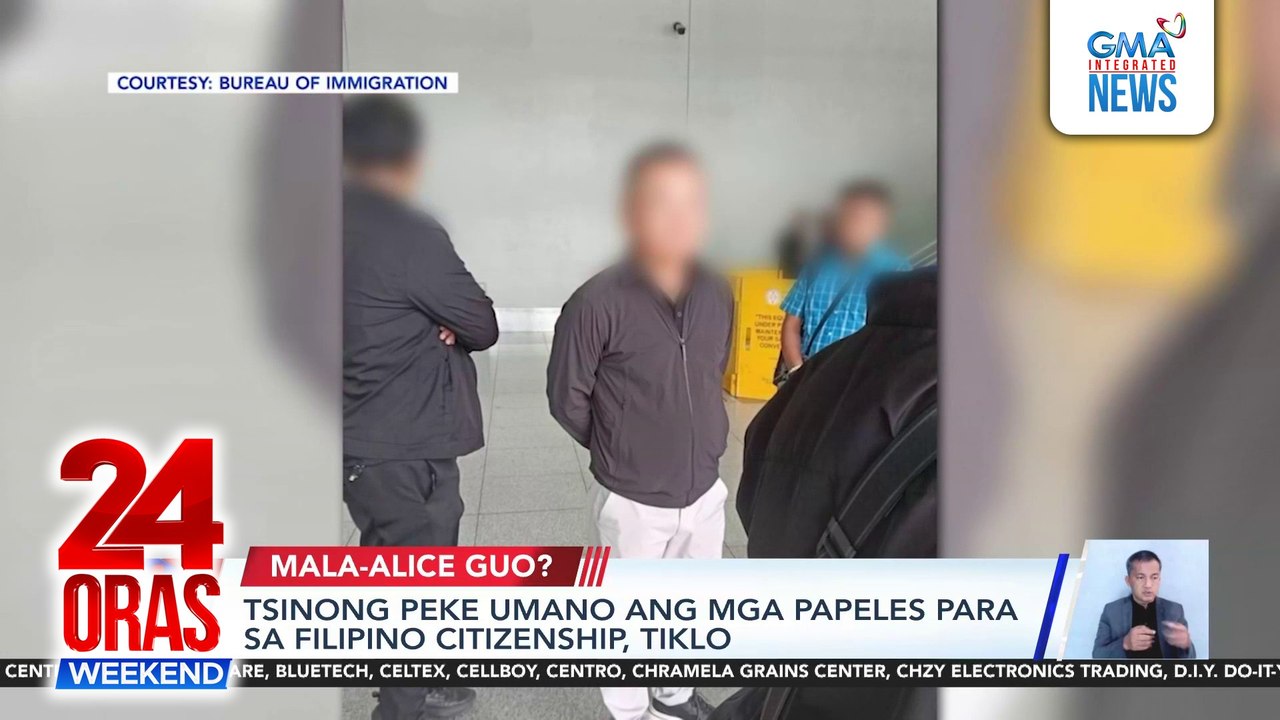 Tsinong peke umano ang mga papeles para sa Filipino citizenship, tiklo | 24 Oras Weekend