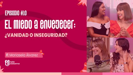 Gracias Por Decirlo / El miedo a envejecer: ¿Vanidad o inseguridad?