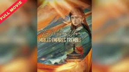 The Mother Who Makes Empires Tremble - FULL MOVIES ENGLISH SUB