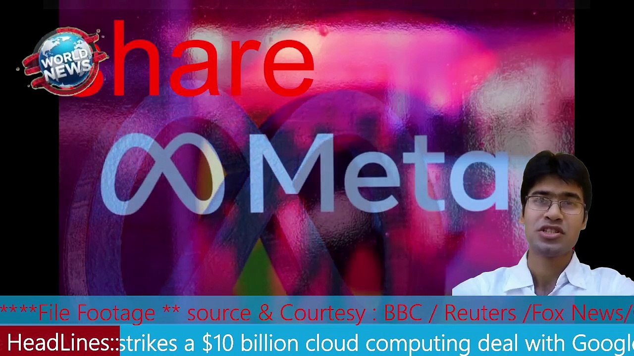 Meta strikes a $10 billion cloud computing deal with Google  MHM NEWS