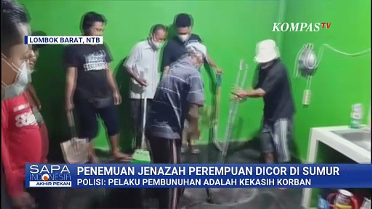Kronologi Jasad Perempuan Dicor di Dalam Sumur di Lombok | SAPA PAGI