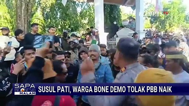 [FULL] Demo Ricuh Warga Tolak PBB Naik di Bone, Bagaimana Respons Pemda & Analisis Pakar?