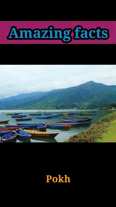 Amazing facts about Pokhra