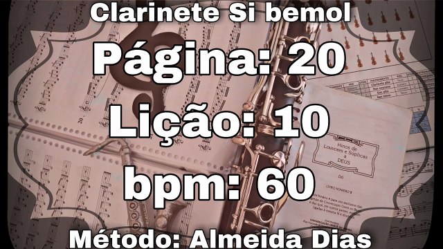 Página: 20 Lição: 10 Si menor - Clarinete Si bemol [60 bpm]