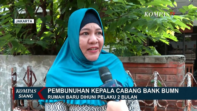 [FULL] Korban Pembunuhan, Intip Kondisi Rumah Kepala Cabang Bank BUMN di Jakarta | KOMPAS SIANG