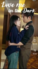 LOVE ME IN THE DARK [PART 2]