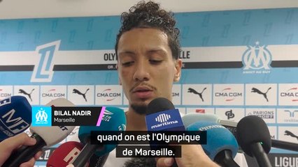 Marseille - Nadir : “On s’est fait peur mais on a remis les pendules à l’heure après Rennes”
