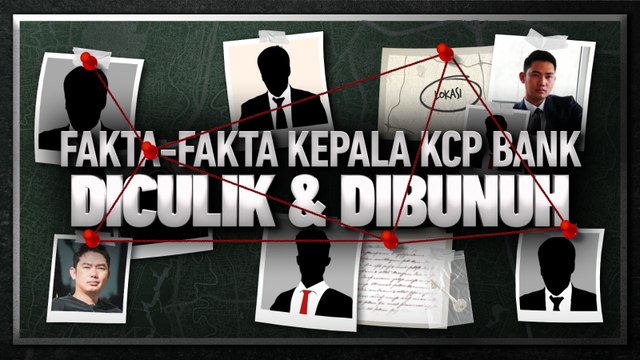 Sejumlah Fakta Penculikan dan Pembunuhan Kepala KCP Bank BUMN