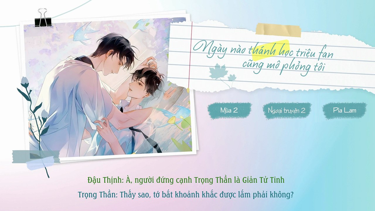 [Vietsub] Ngoại Truyện 2 - Ngày Nào Thánh Học Triệu Fan Cũng Mô Phỏng Tôi | "Năm sau về bờ sông hóng gió tiếp nha. Xin chào, tương lai!" | KTT Đam Mỹ Học Đường - Mùa 2