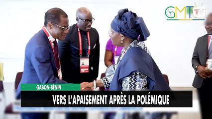 [#Reportage]  Gabon-Bénin : vers l’apaisement après la polémique
