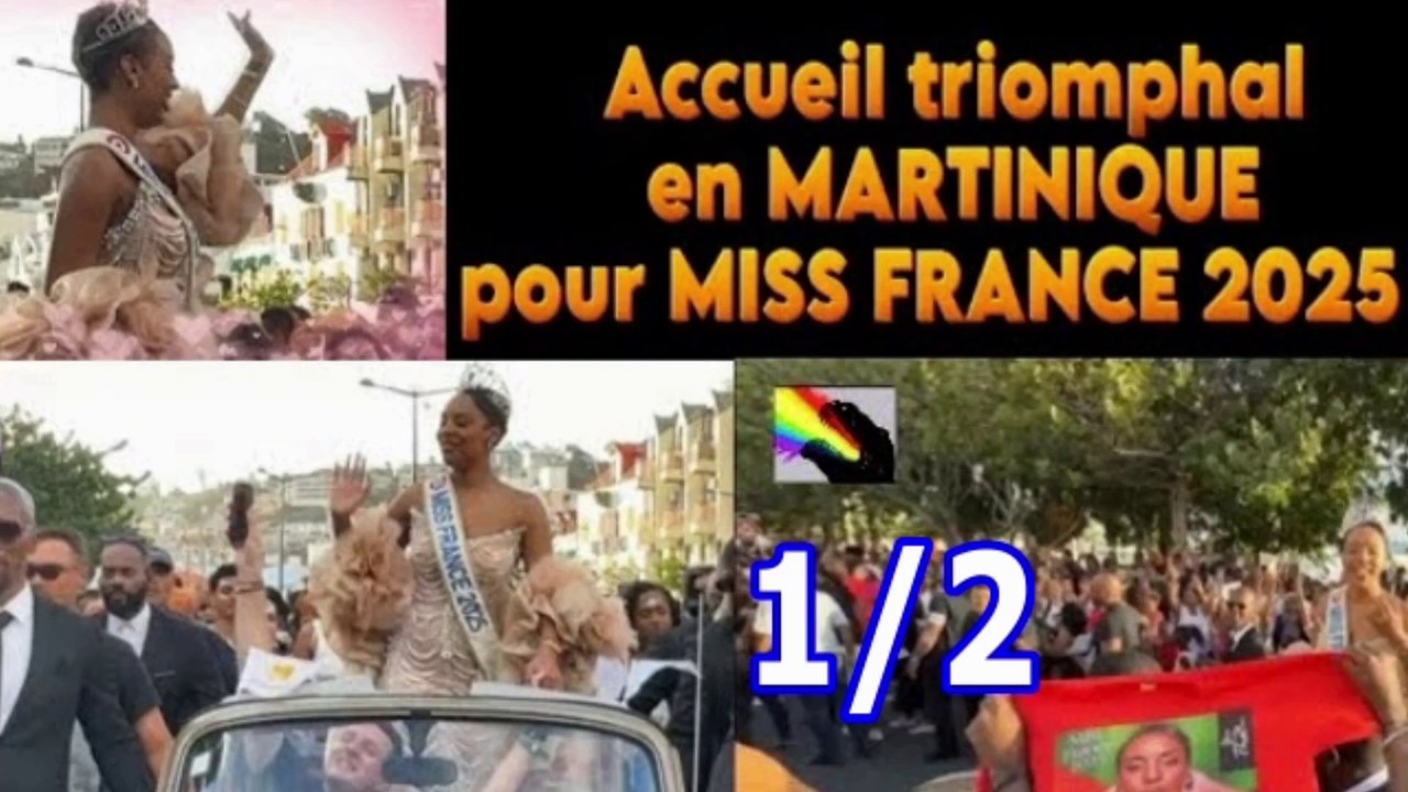 ♥♡ L'accueil triomphal pour MISS FRANCE 2025, en Martinique(1/2).