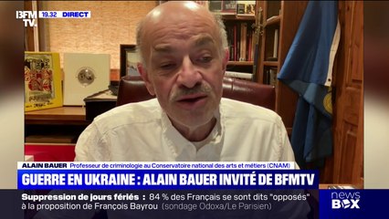 Guerre en Ukraine: "Il est normal que le président Zelensky montre qu'il est capable de résister", estime  Alain Bauer, professeur de criminologie