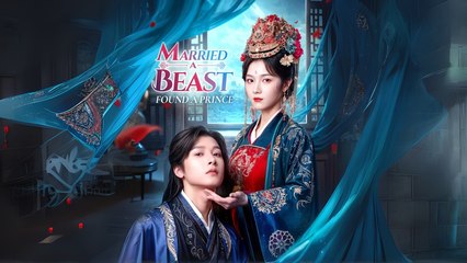 Married A Beast, Found A Prince