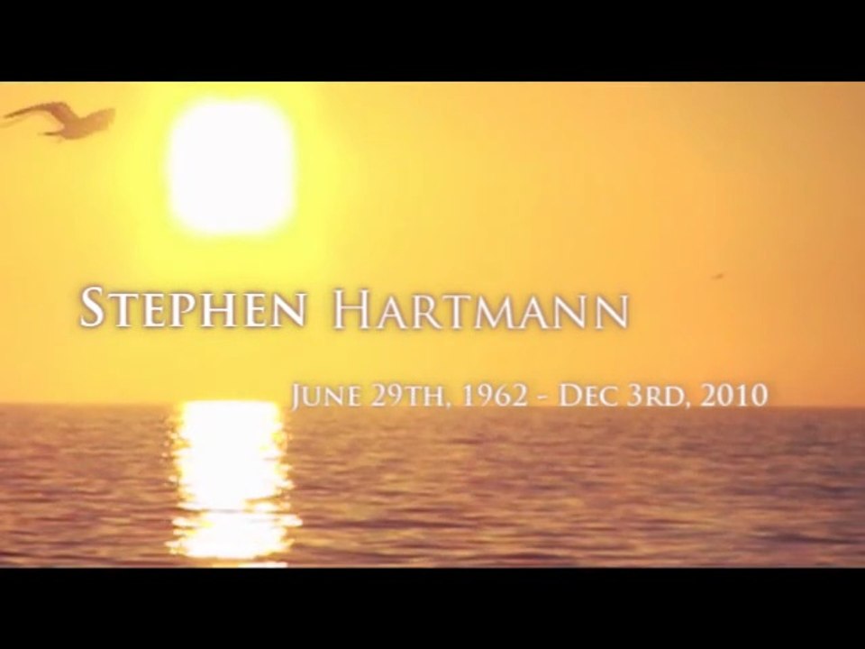 Stephen Hartmann: In Loving Memory ❤️