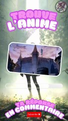 Trouve L'anime : Quel est l'anime #8 selon toi ??