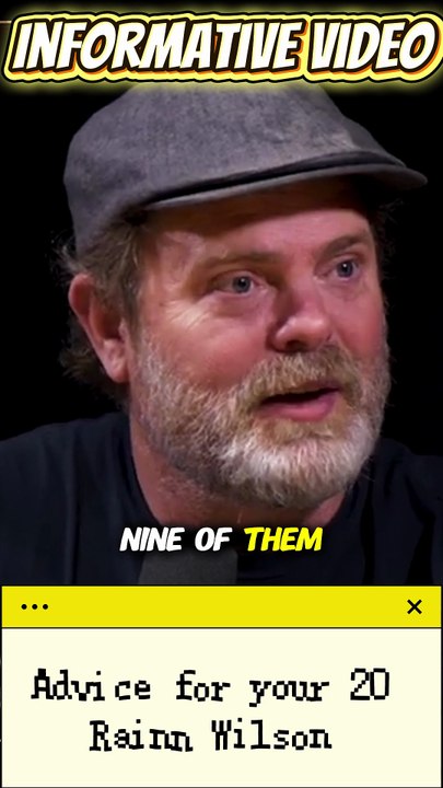 Advice for your 20 Rainn Wilson
