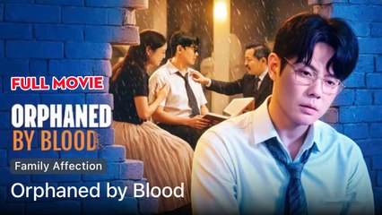 Orphaned By Blood