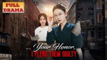 Your Honor, I Plead Them Guilty Full Episode