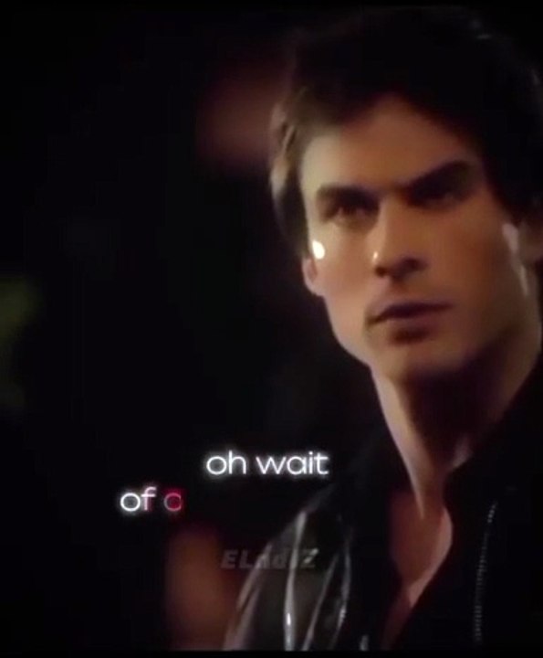 Damon Being Damon; Are You Afraid if Me | TVD Edits