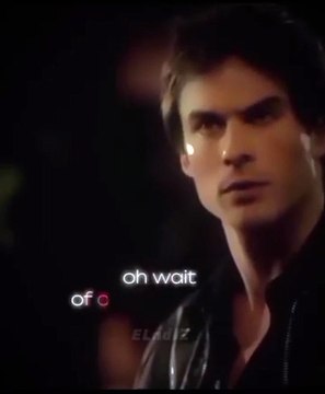 Damon Being Damon; Are You Afraid if Me | TVD Edits