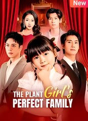 THE PLANT GIRL'S PERFECT FAMILY- Drama FULL MOVIES ENGLISH SUB