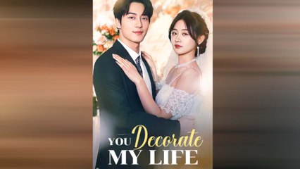 Tu Embellis Ma Vie Drama Chinois