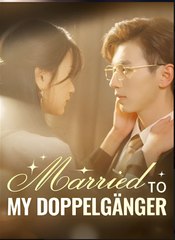 MARRIED TO MY DOPPELGANGER- Drama FULL MOVIES ENGLISH SUB