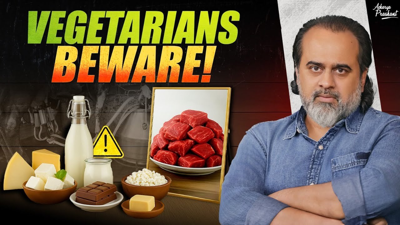Vegetarians, Beware: Your Plate May Have Blood Stains || Acharya Prashant, on Veganism (2019)