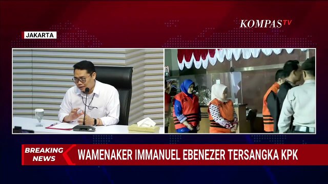 KPK Beberkan Detik-Detik OTT Wamenaker Immanuel Ebenezer & 13 Tersangka Pemerasan Sertifikasi K3