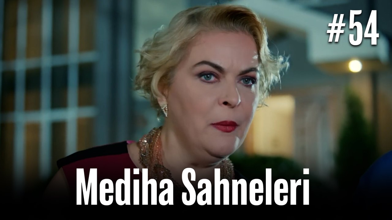 Mediha Sahneleri #54